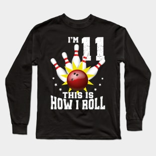 Bowling 11th Birthday Bday Party Kids 11 years Old Bowler Long Sleeve T-Shirt
